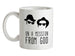 On A Mission From God Ceramic Mug On A Mission From God Ceramic Mug