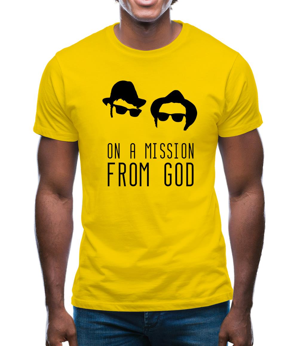 On A Mission From God Mens T-Shirt On A Mission From God Mens T-Shirt