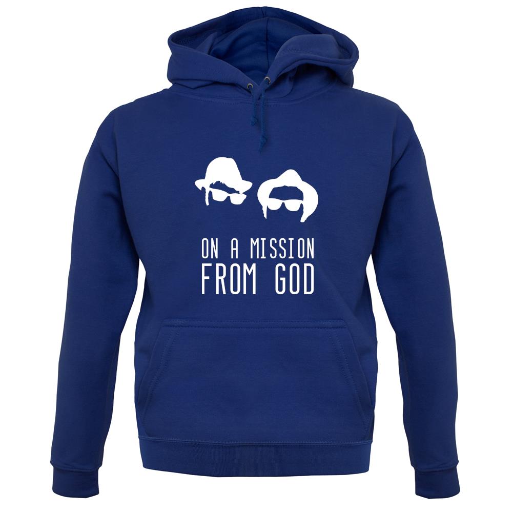 On A Mission From God unisex hoodie On A Mission From God unisex hoodie