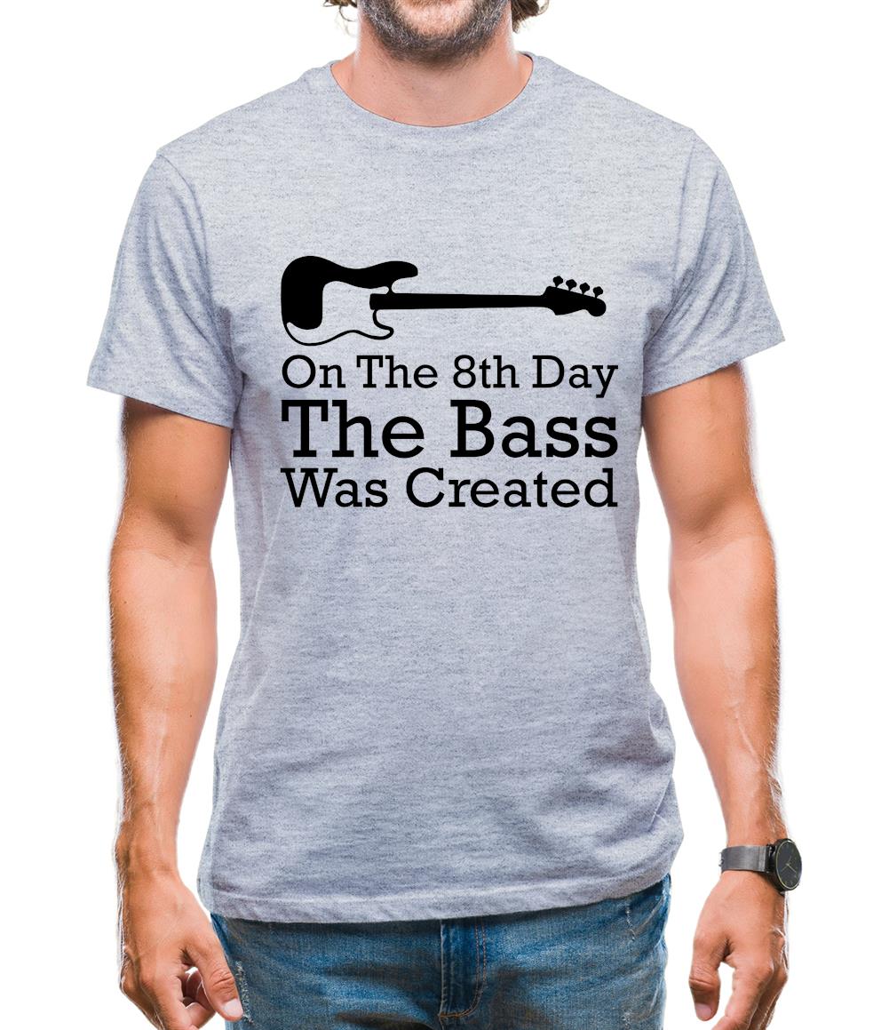 On The 8th Day The Bass Was Created Mens T-Shirt On The 8th Day The Bass Was Created Mens T-Shirt