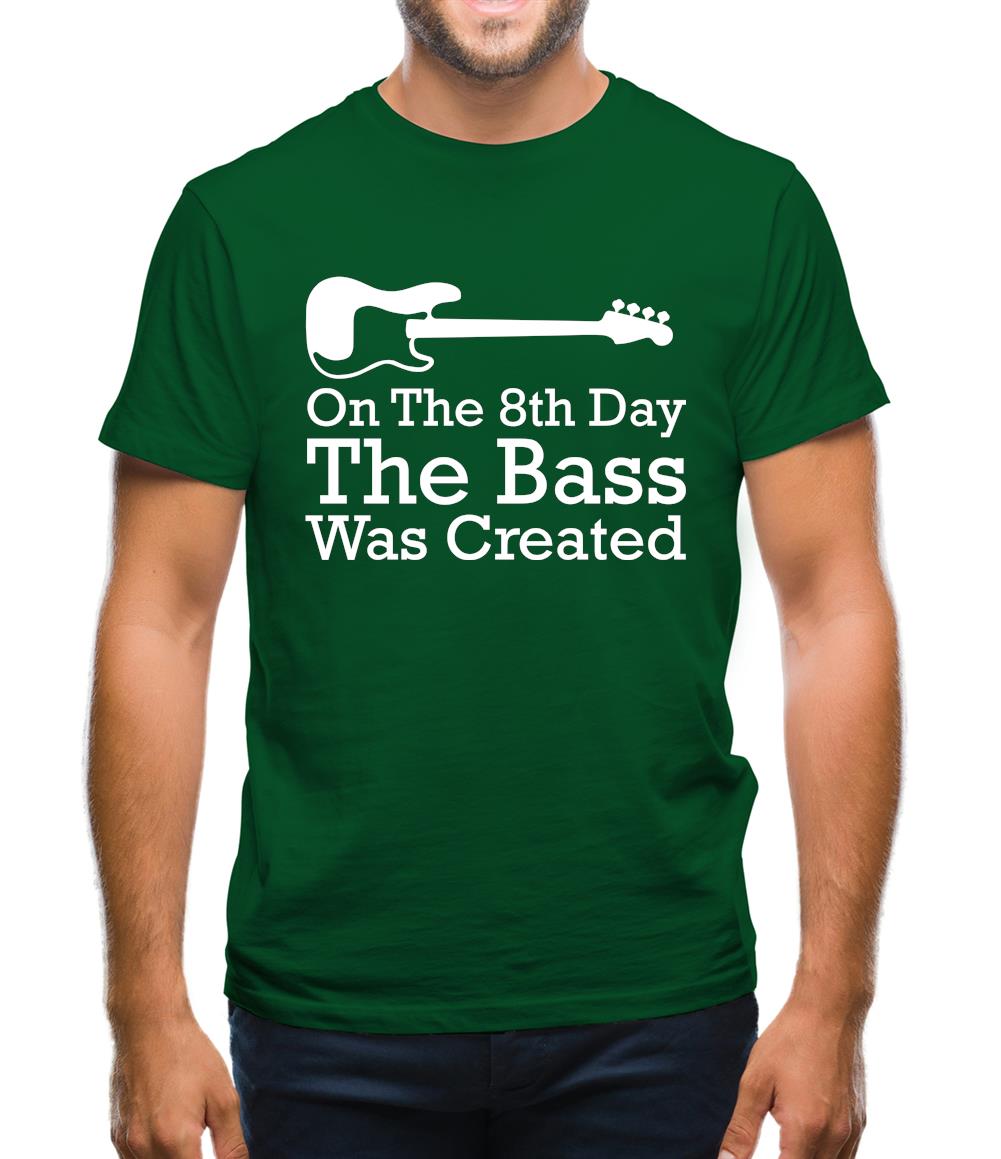 On The 8th Day The Bass Was Created Mens T-Shirt On The 8th Day The Bass Was Created Mens T-Shirt