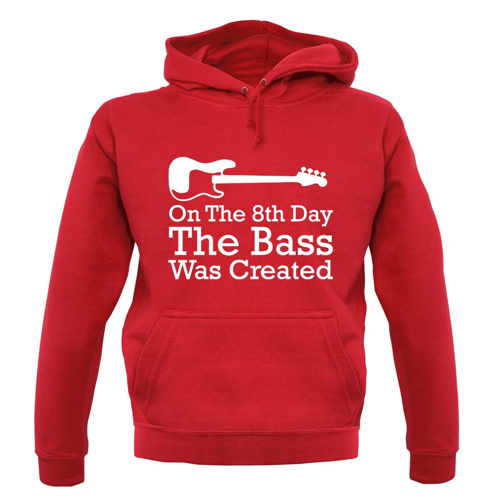 On The 8th Day The Bass Was Created unisex hoodie On The 8th Day The Bass Was Created unisex hoodie