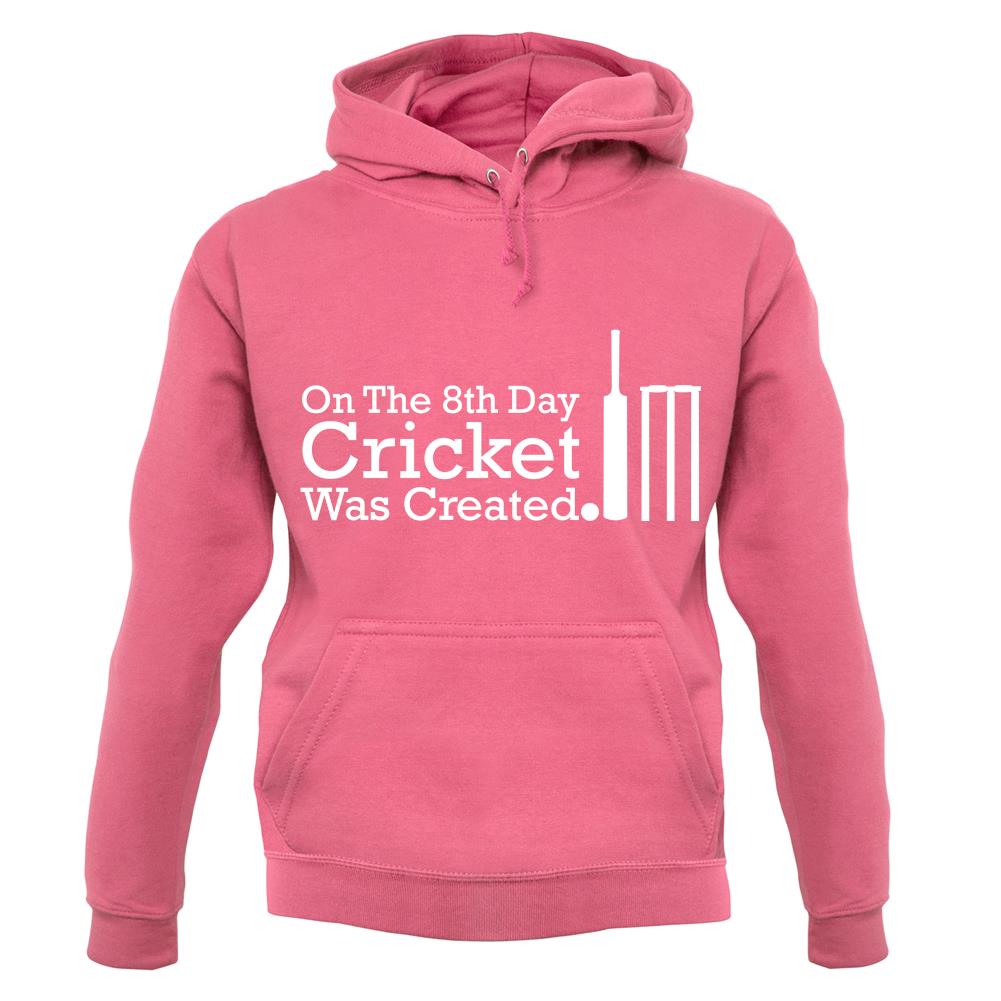 On The 8th Day Cricket Was Created unisex hoodie On The 8th Day Cricket Was Created unisex hoodie