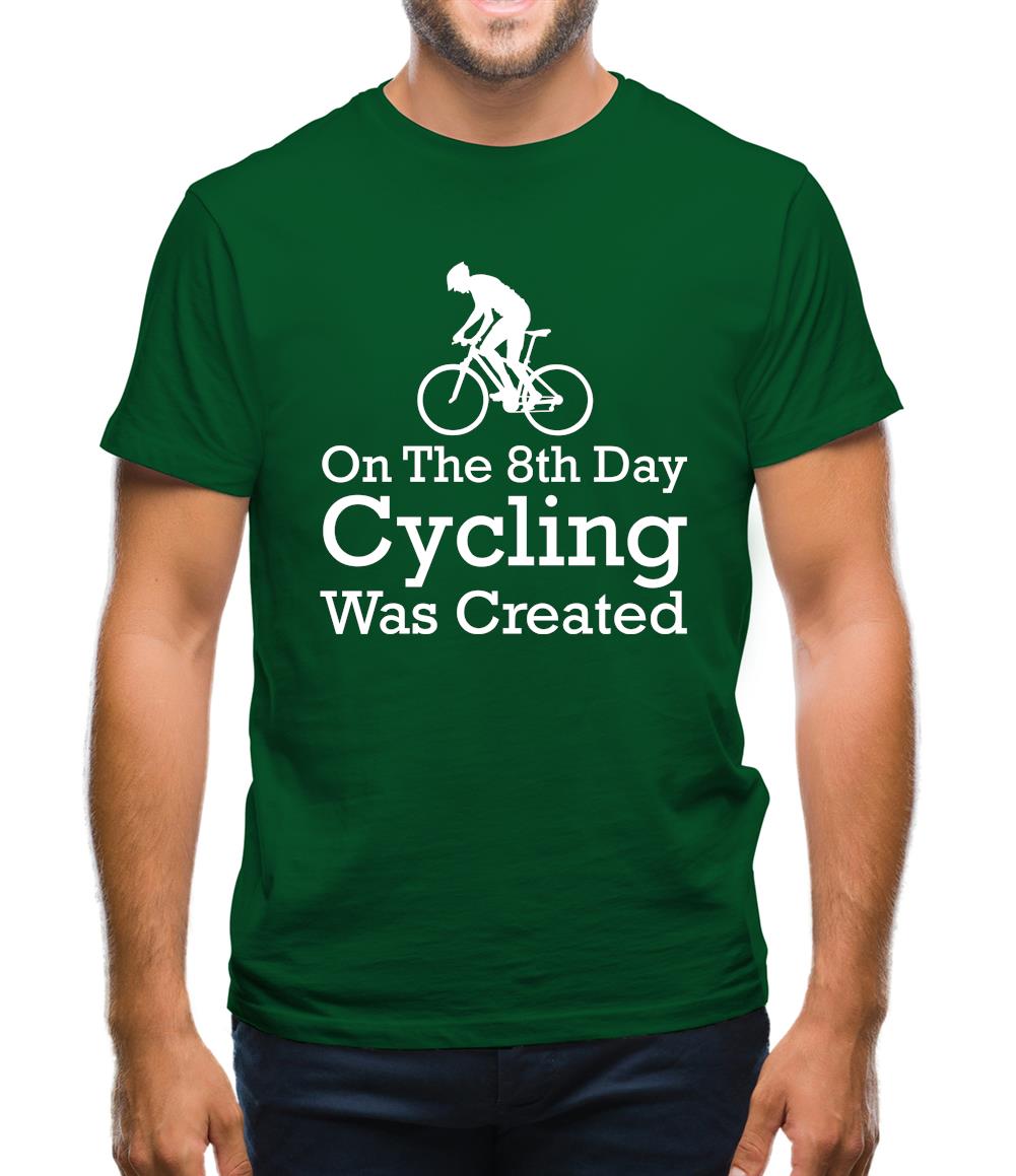 On The 8th Day Cycling Was Created Mens T-Shirt On The 8th Day Cycling Was Created Mens T-Shirt