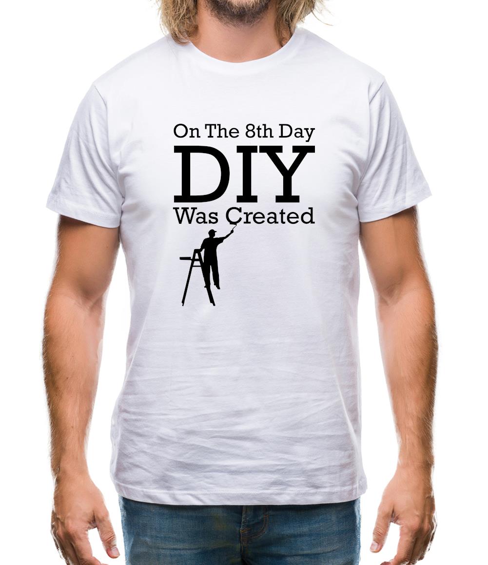 On The 8th Day Diy Was Created Mens T-Shirt On The 8th Day Diy Was Created Mens T-Shirt