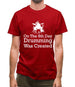 On The 8th Day Drumming Was Created Mens T-Shirt On The 8th Day Drumming Was Created Mens T-Shirt