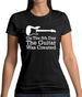On The 8th Day Guitar Was Created Womens T-Shirt On The 8th Day Guitar Was Created Womens T-Shirt