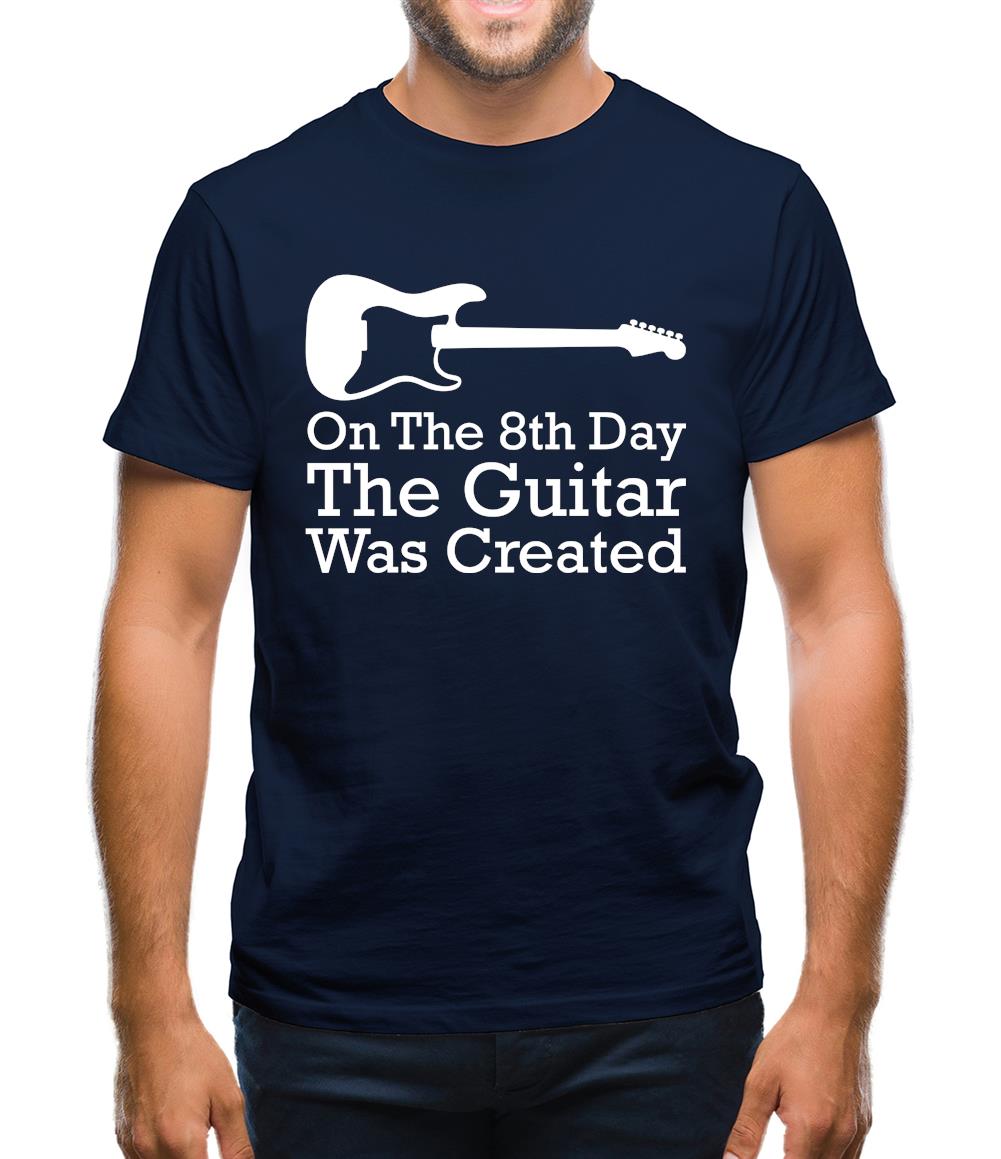 On The 8th Day Guitar Was Created Mens T-Shirt On The 8th Day Guitar Was Created Mens T-Shirt