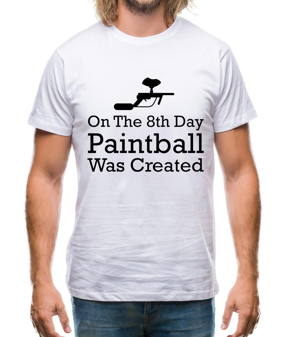 On The 8th Day Paintball Was Created Mens T-Shirt On The 8th Day Paintball Was Created Mens T-Shirt