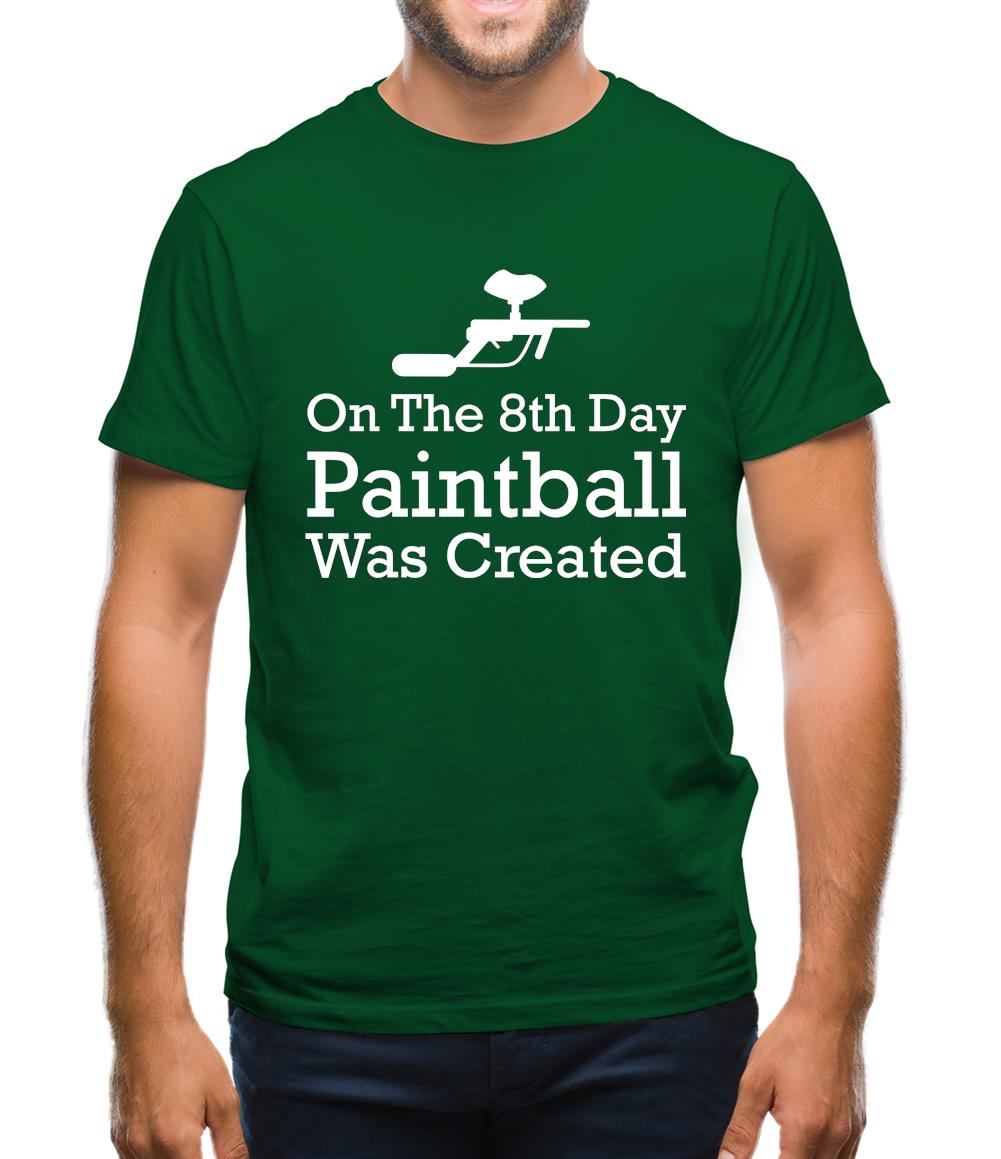 On The 8th Day Paintball Was Created Mens T-Shirt On The 8th Day Paintball Was Created Mens T-Shirt