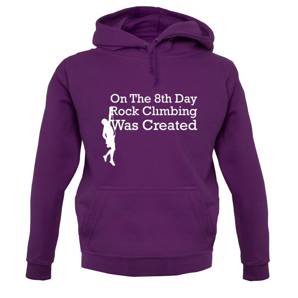 On The 8th Day Rock Climbing Was Created unisex hoodie On The 8th Day Rock Climbing Was Created unisex hoodie