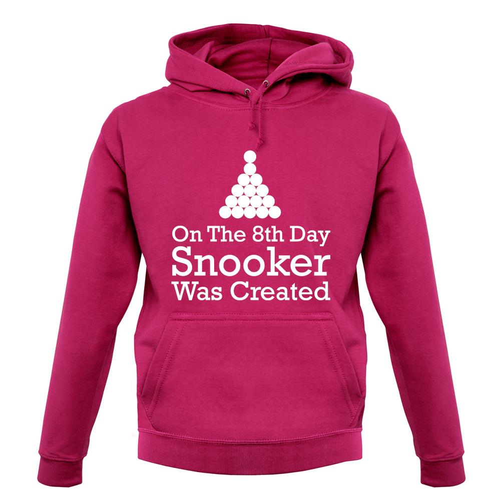On The 8th Day Snooker Was Created unisex hoodie On The 8th Day Snooker Was Created unisex hoodie