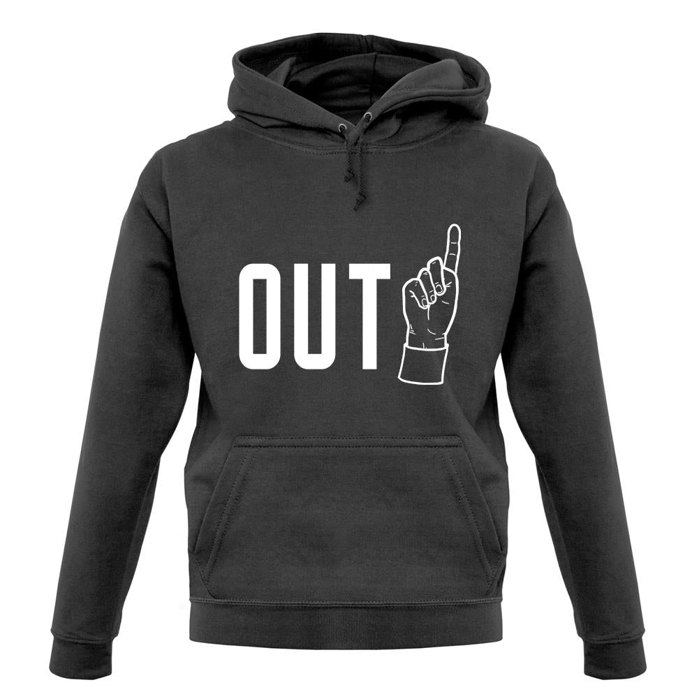 Out! unisex hoodie Out! unisex hoodie