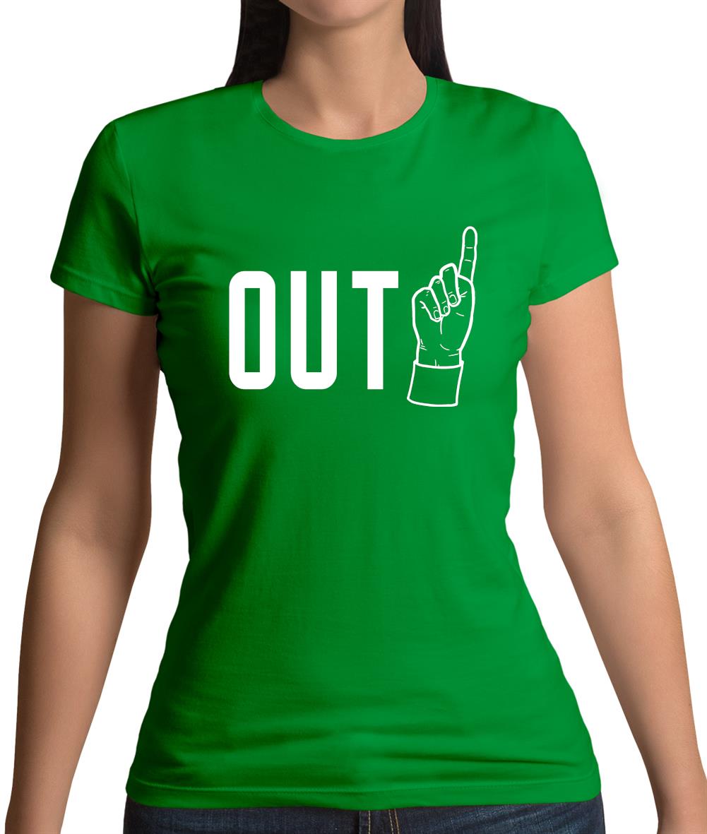 Out! Womens T-Shirt Out! Womens T-Shirt