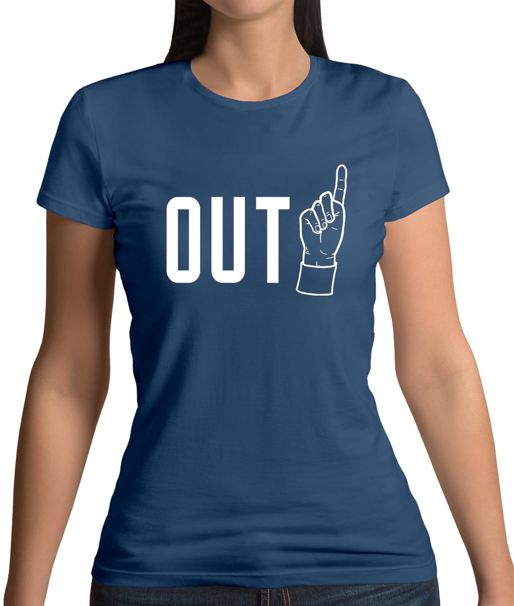 Out! Womens T-Shirt Out! Womens T-Shirt