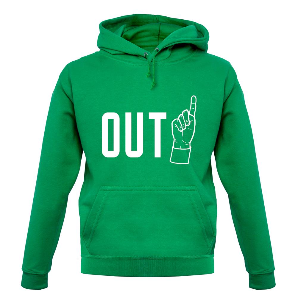 Out! unisex hoodie Out! unisex hoodie