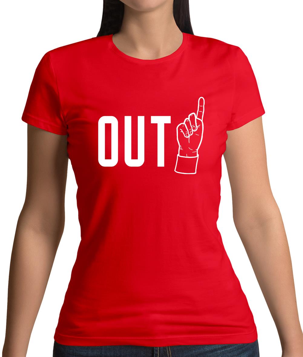 Out! Womens T-Shirt Out! Womens T-Shirt