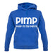 Pimp Poop In My Pants unisex hoodie Pimp Poop In My Pants unisex hoodie