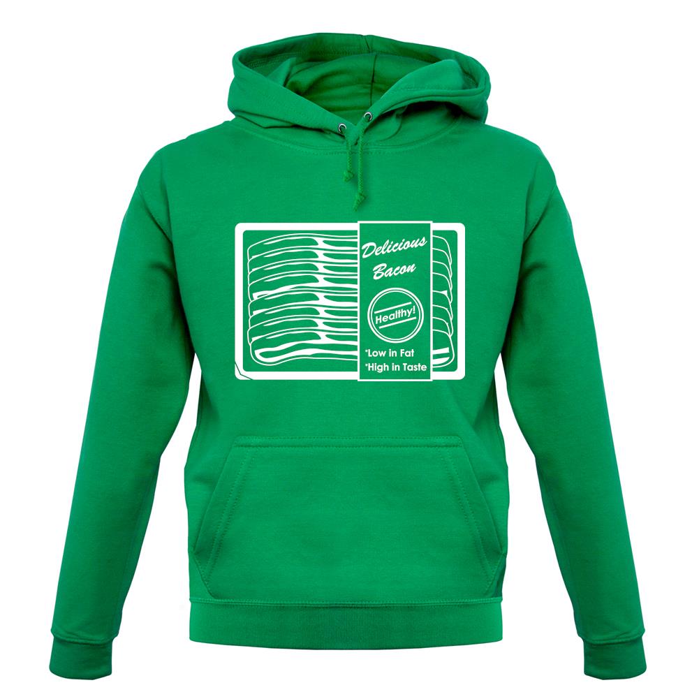 Delicious Bacon, Low In Fat - High In Taste unisex hoodie Delicious Bacon, Low In Fat - High In Taste unisex hoodie