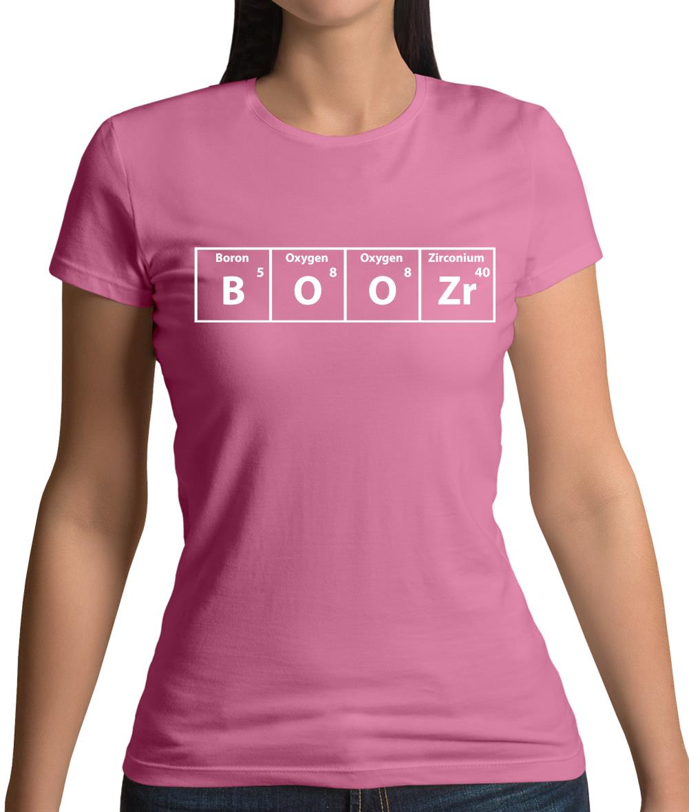 Boozr (Boozer) Periodic Table Womens T-Shirt Boozr (Boozer) Periodic Table Womens T-Shirt