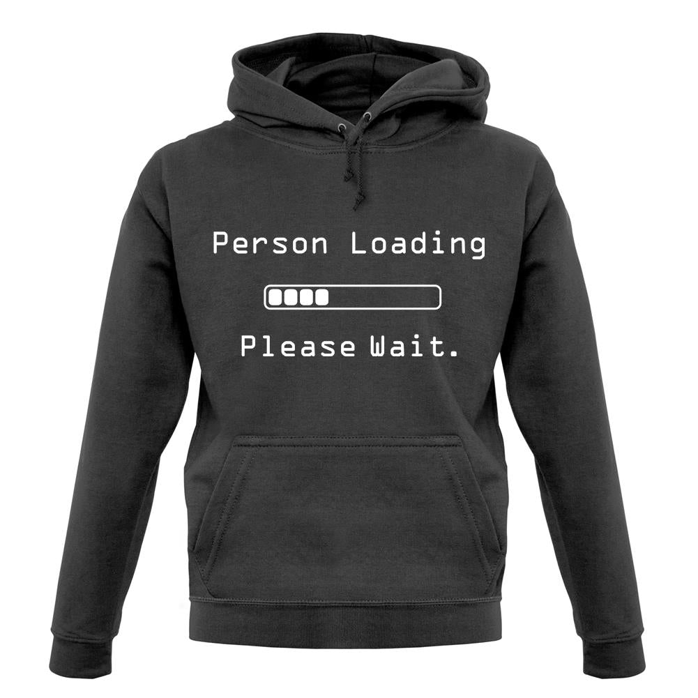 Person Loading Please Wait unisex hoodie Person Loading Please Wait unisex hoodie