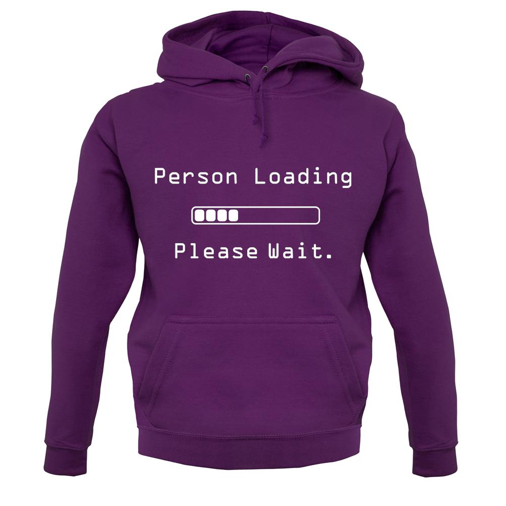 Person Loading Please Wait unisex hoodie Person Loading Please Wait unisex hoodie