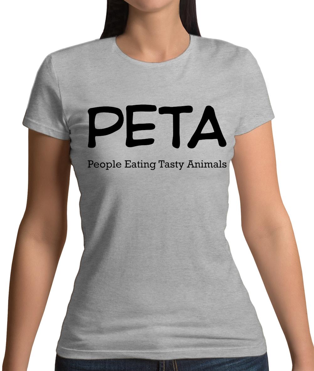 Peta People Eating Tasty Animals Womens T-Shirt Peta People Eating Tasty Animals Womens T-Shirt