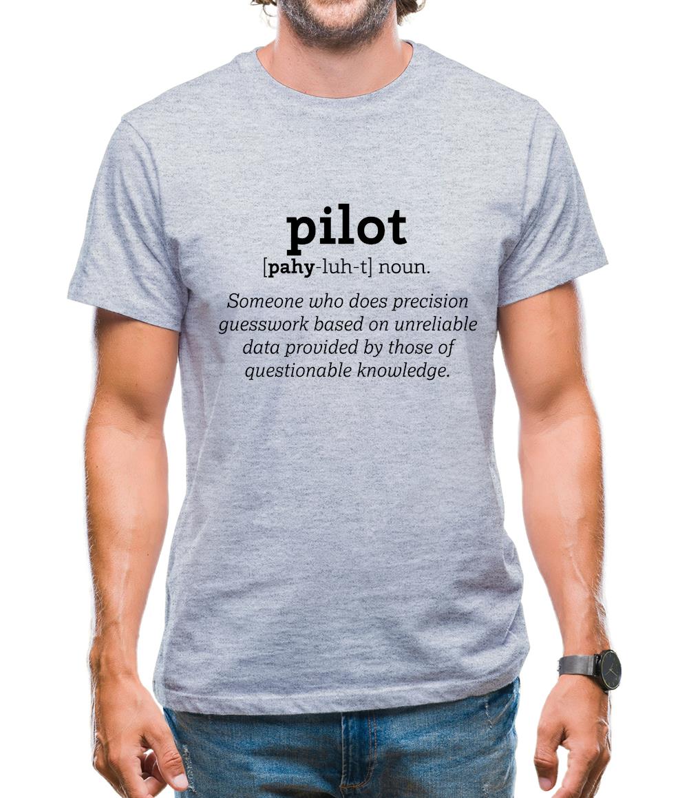 Pilot Definition Mens T-Shirt Pilot Definition Mens T-Shirt
