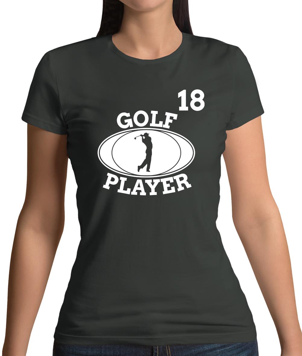 Golf Player 18 Womens T-Shirt Golf Player 18 Womens T-Shirt