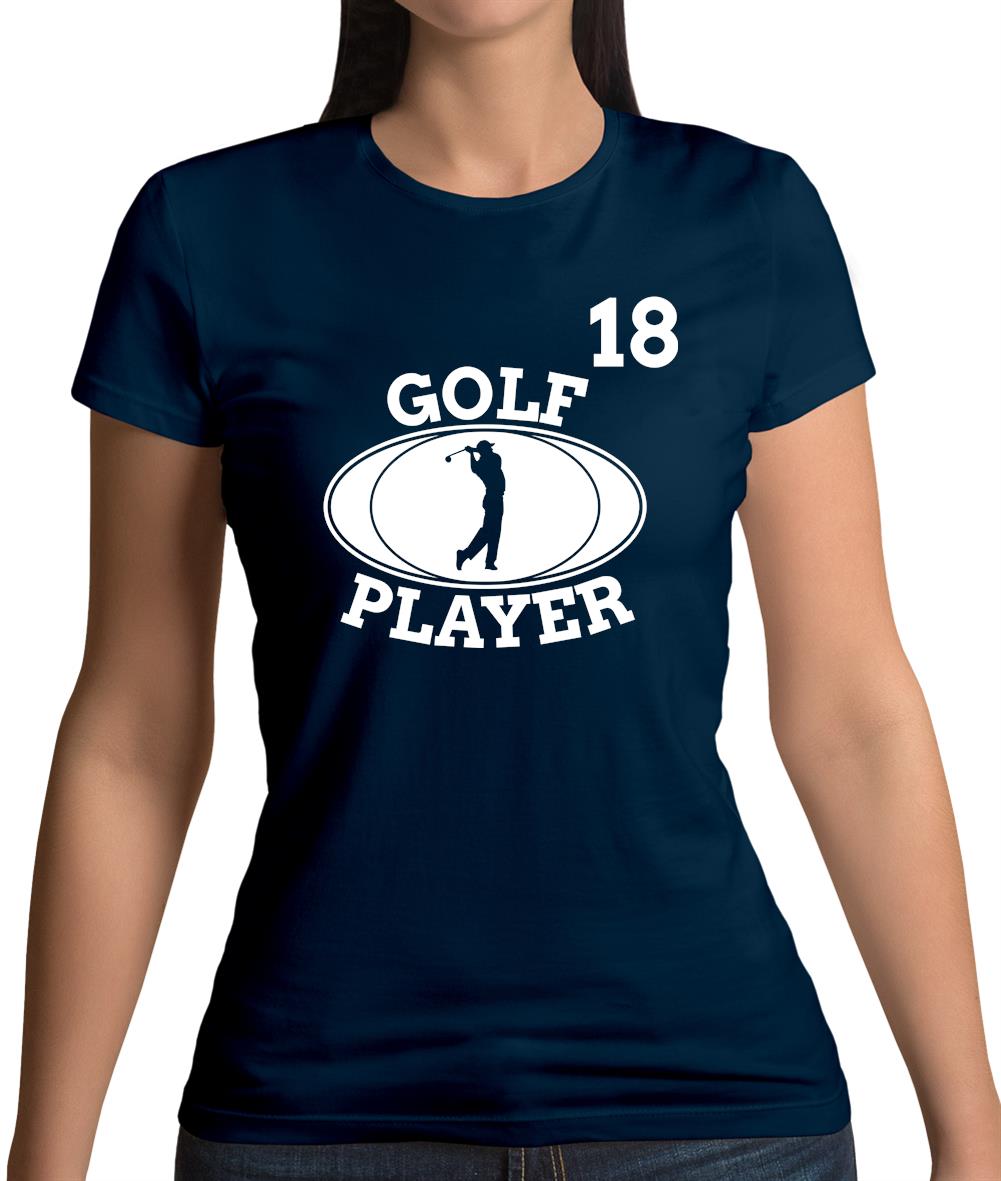 Golf Player 18 Womens T-Shirt Golf Player 18 Womens T-Shirt