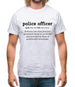 Police Officer Definition Mens T-Shirt Police Officer Definition Mens T-Shirt