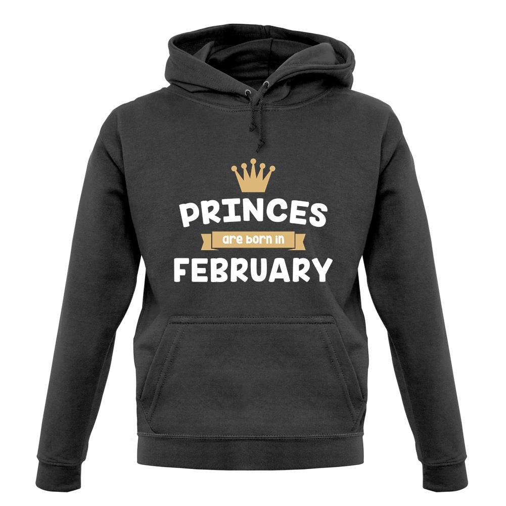 Princes Are Born In February unisex hoodie Princes Are Born In February unisex hoodie