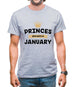 Princes Are Born In January Mens T-Shirt Princes Are Born In January Mens T-Shirt