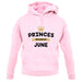 Princes Are Born In June unisex hoodie Princes Are Born In June unisex hoodie