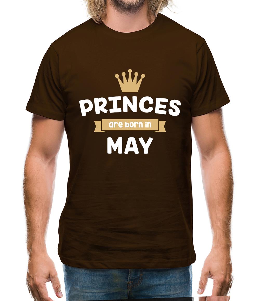Princes Are Born In May Mens T-Shirt Princes Are Born In May Mens T-Shirt