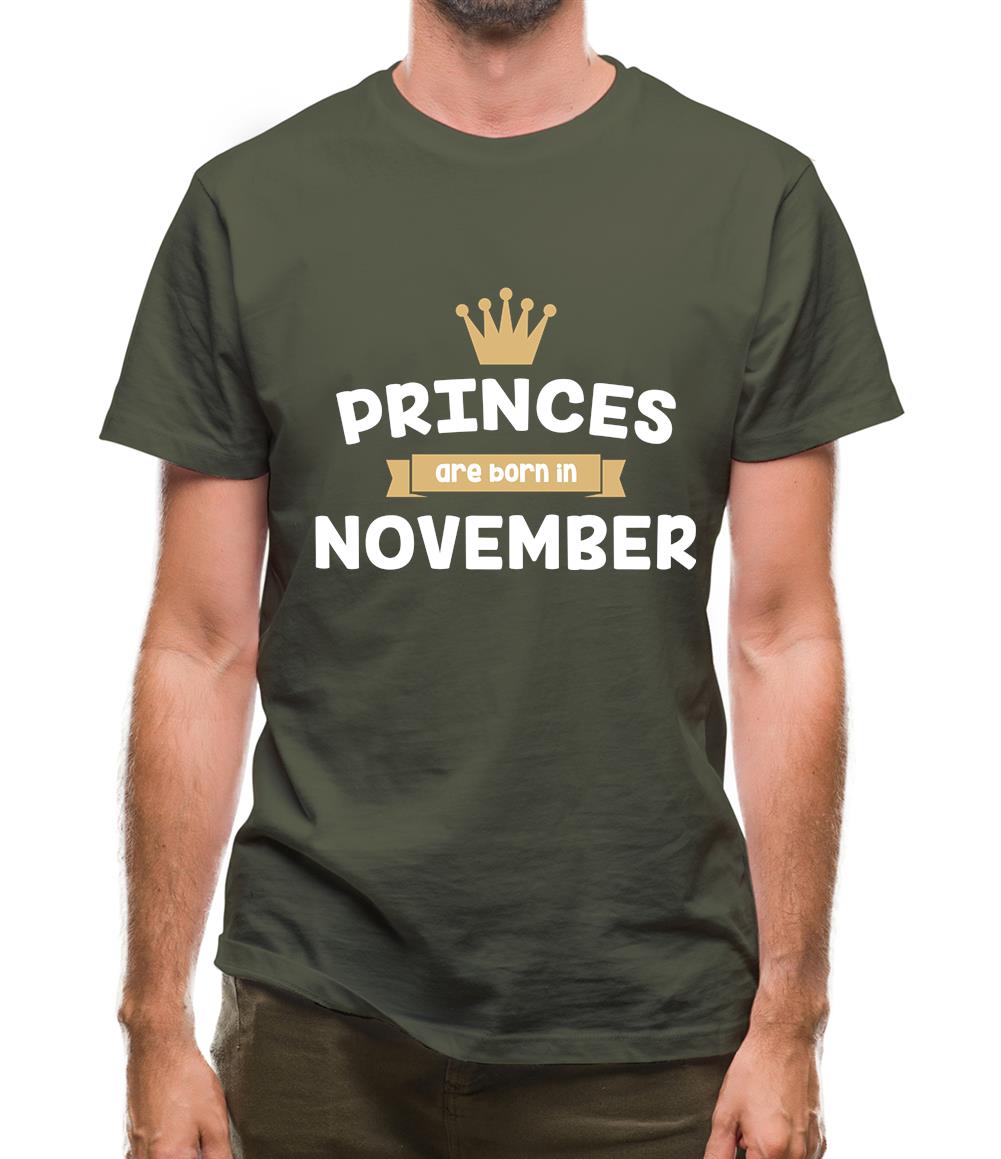 Princes Are Born In November Mens T-Shirt Princes Are Born In November Mens T-Shirt