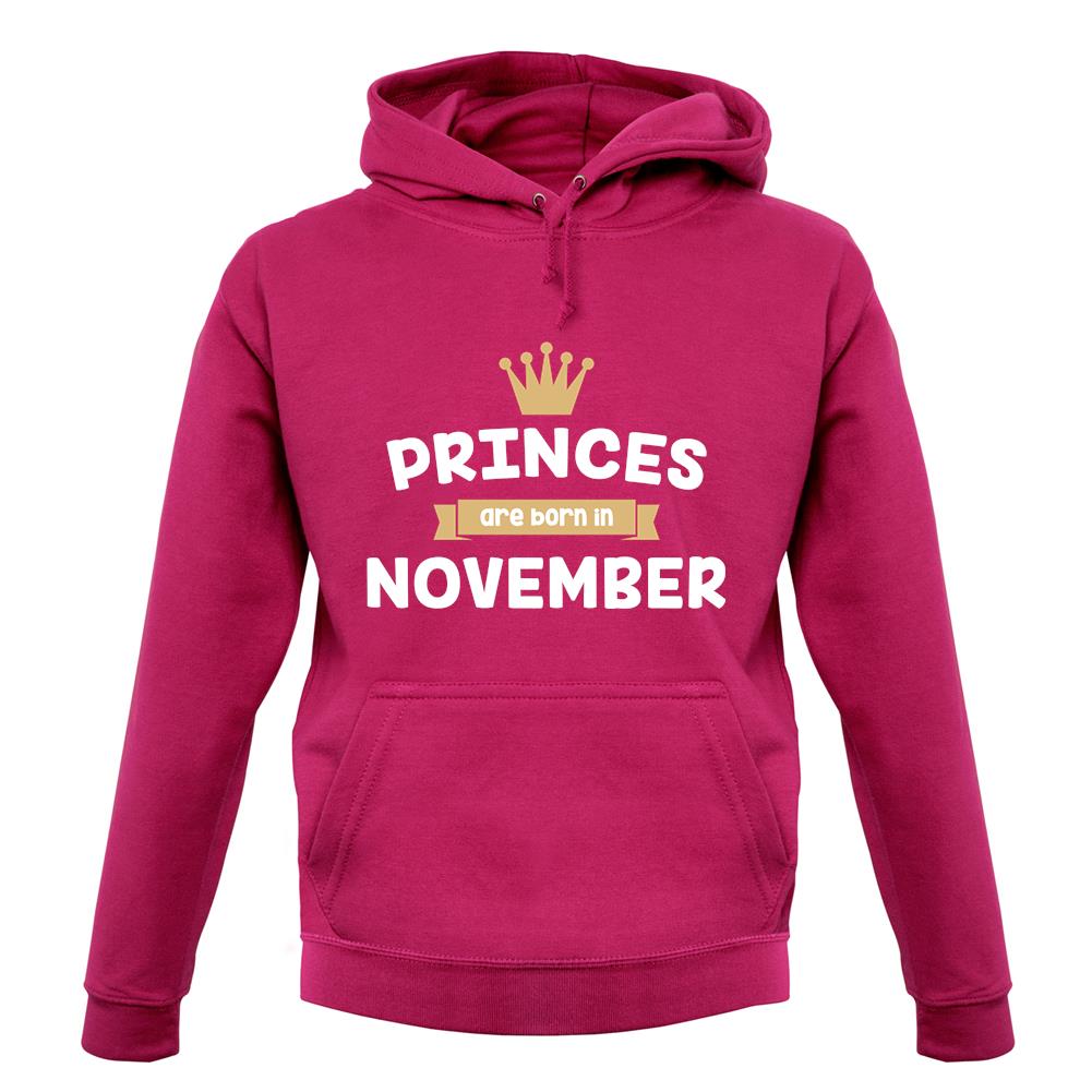 Princes Are Born In November unisex hoodie Princes Are Born In November unisex hoodie