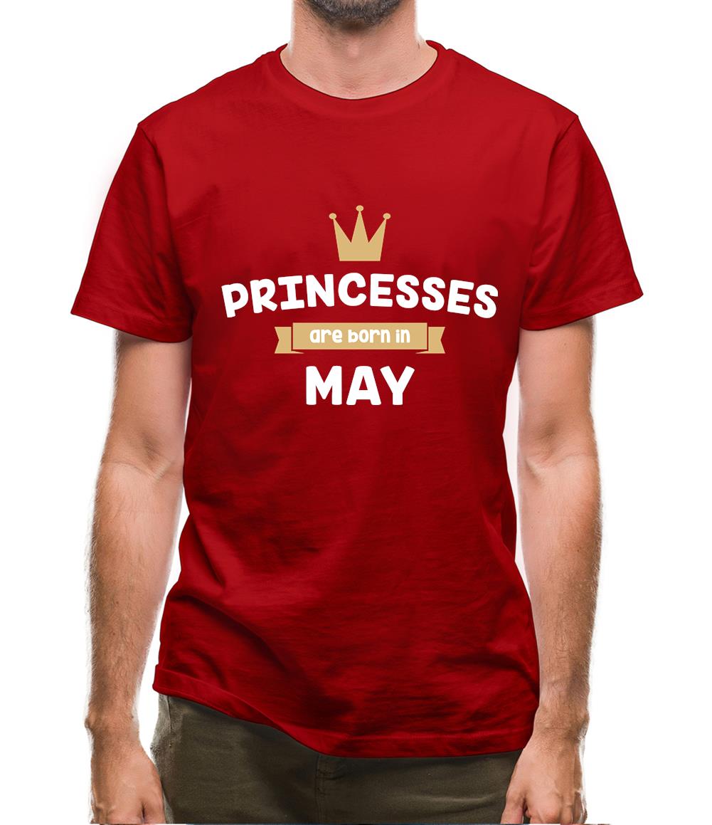 Princesses Are Born In May Mens T-Shirt Princesses Are Born In May Mens T-Shirt