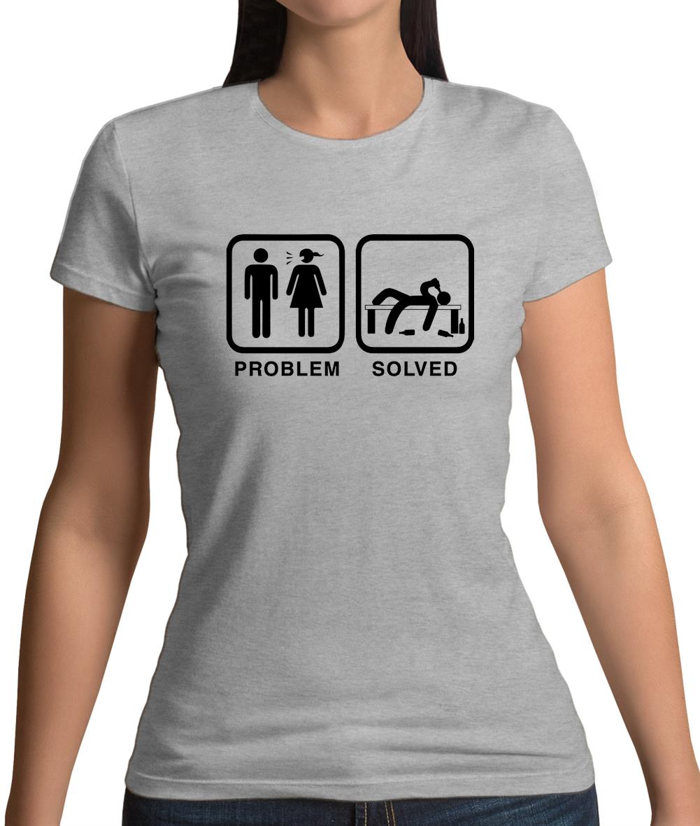 Problem Solved Drunk Womens T-Shirt Problem Solved Drunk Womens T-Shirt