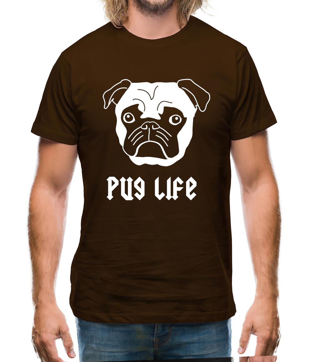 Pug Life Mens T-Shirt Pug Life Mens T-Shirt