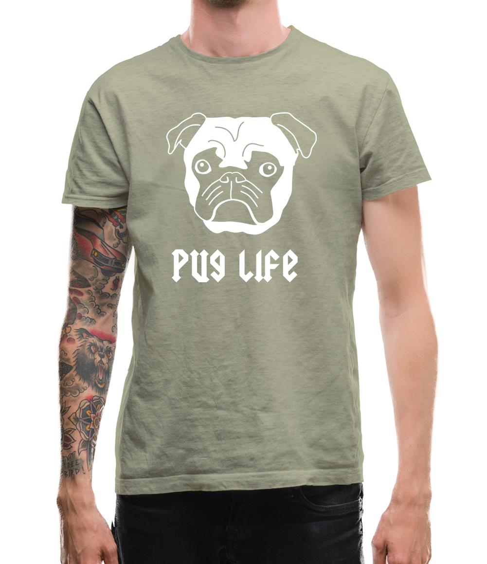 Pug Life Mens T-Shirt Pug Life Mens T-Shirt