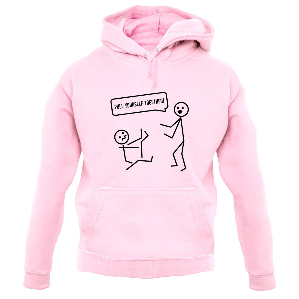 Pull Yourself Together Unisex Hoodie Pull Yourself Together Unisex Hoodie