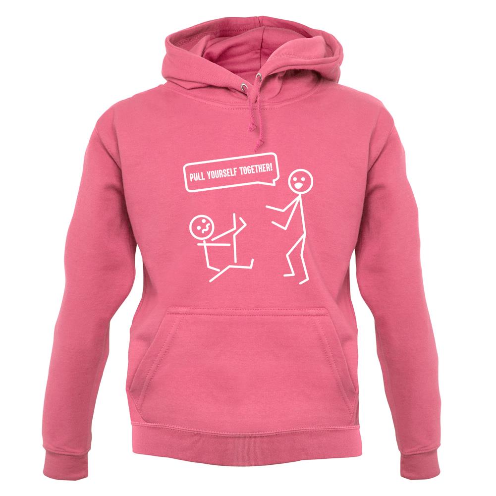 Pull Yourself Together Unisex Hoodie Pull Yourself Together Unisex Hoodie