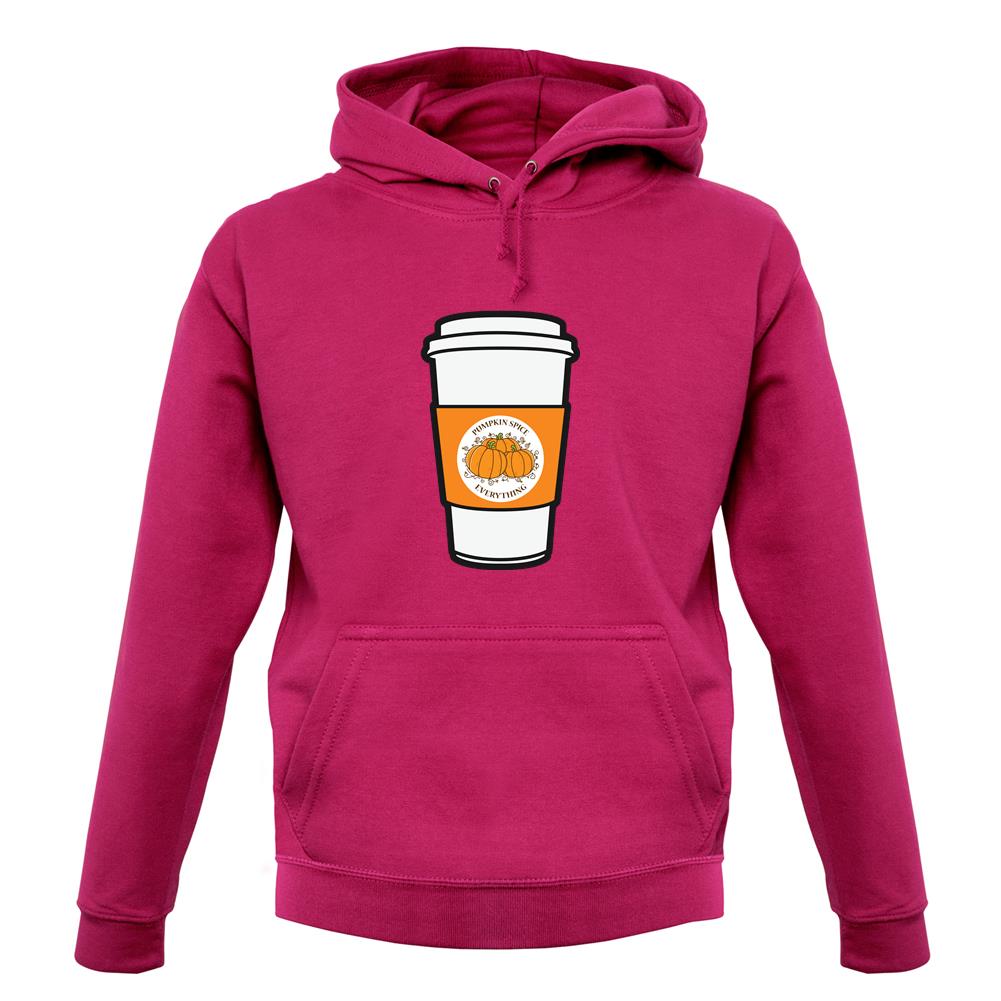 Pumpkin Spice Everything unisex hoodie Pumpkin Spice Everything unisex hoodie