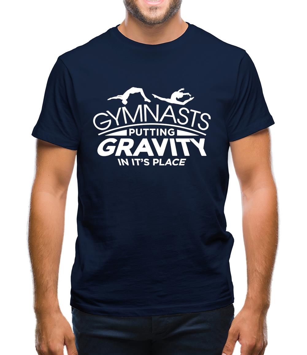 Gravity In It's Place Mens T-Shirt Gravity In It's Place Mens T-Shirt