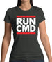 Run Cmd Womens T-Shirt Run Cmd Womens T-Shirt