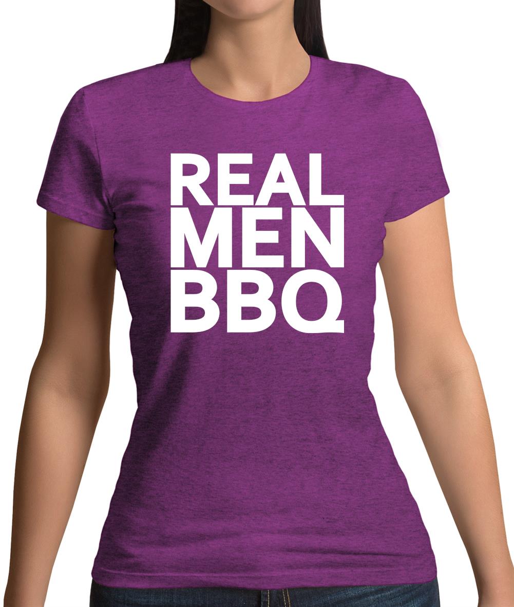 Real Men Bbq Womens T-Shirt Real Men Bbq Womens T-Shirt