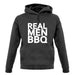 Real Men Bbq unisex hoodie Real Men Bbq unisex hoodie