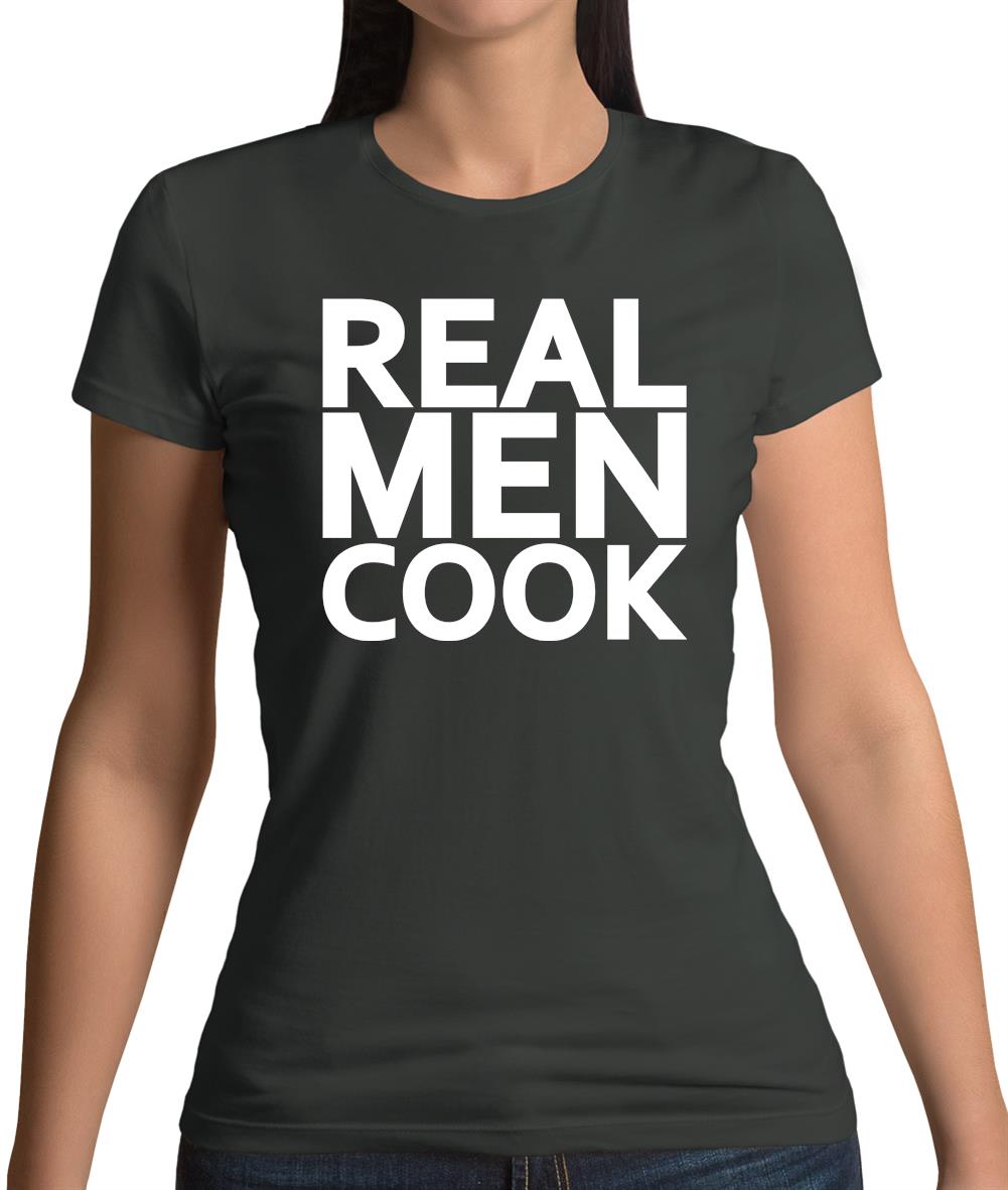 Real Men Cook Womens T-Shirt Real Men Cook Womens T-Shirt