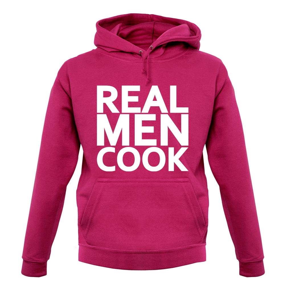 Real Men Cook unisex hoodie Real Men Cook unisex hoodie